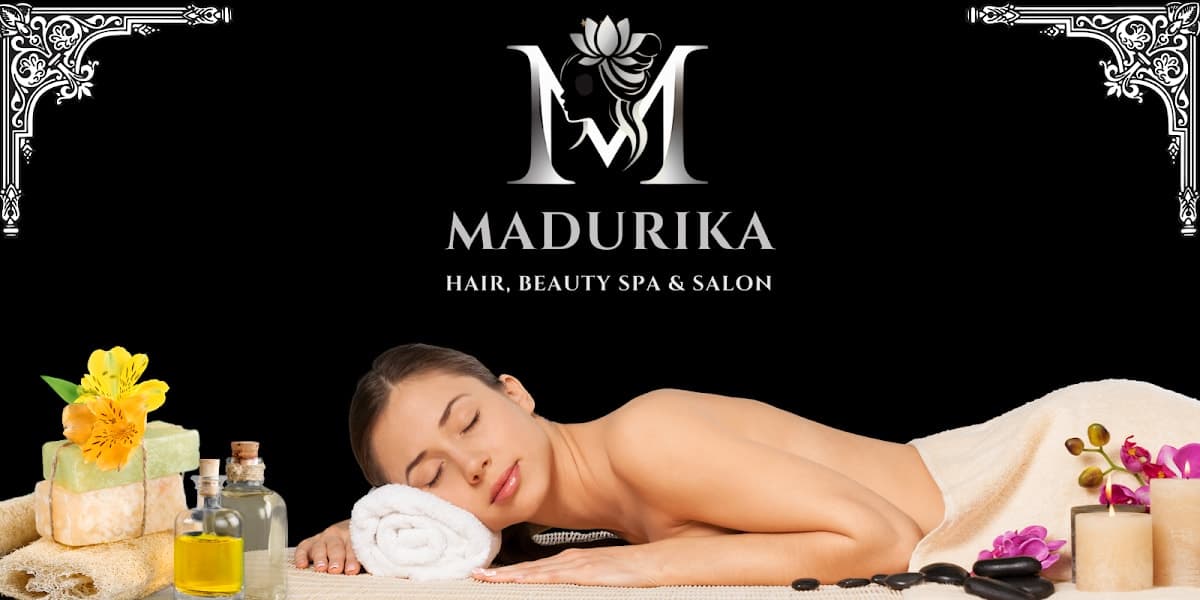Madurika Hair,Beauty Spa & Salon