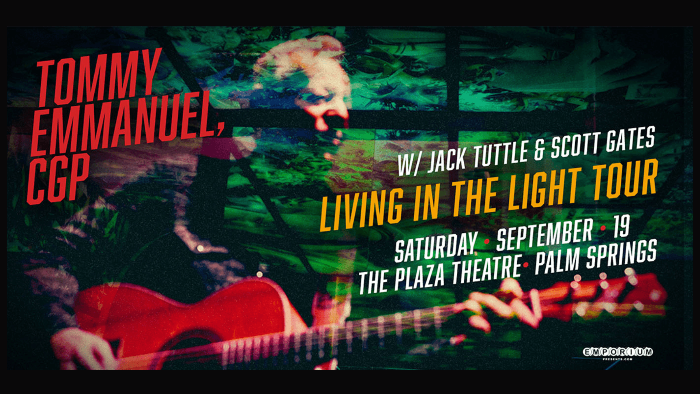 Tommy Emmanuel CGP - Living In The Light Tour
